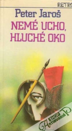 Obal knihy Nemé ucho, hluché oko