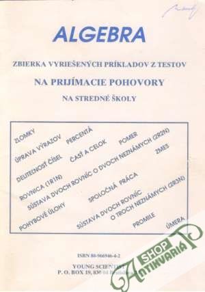 Algebra - zbierka vyriešených úloh z testov - Olejár Marián