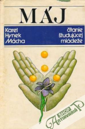 Máj - Mácha Karel Hynek