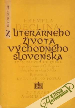 Z literárneho života východného Slovenska - Sedlák Imrich