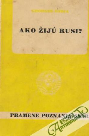 Ako žijú Rusi? - Soria Georges