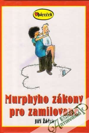 Murphyho zákony pro zamilované - Žáček Jiří
