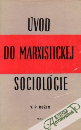 Obal knihy Úvod do marxistickej sociológie