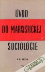 Rožin V.P. - Úvod do marxistickej sociológie