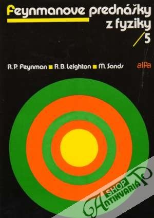 Feynmanove prednášky z fyziky V. - Feynman R.P. a kolektív