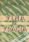 Prus Boleslaw - Vlna sa vracia