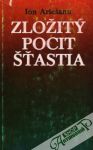 Ariešanu Ion - Zložitý pocit šťastia