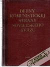 Kolektív autorov - Dejiny komunistickej strany Sovietskeho sväzu