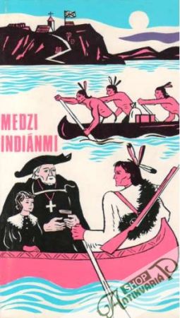Obal knihy Medzi indiánmi