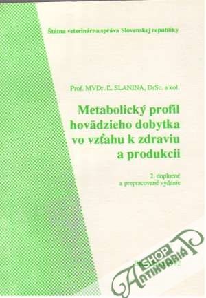 Obal knihy Metabolický profil hovädzieho dobytka vo vzťahu k zdraviu a produkcii