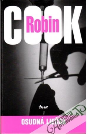 Osudná liečba - Cook Robin