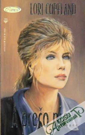 A prečo nie... - Copeland Lori