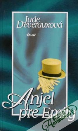 Anjel pre Emily - Deverauxová Jude