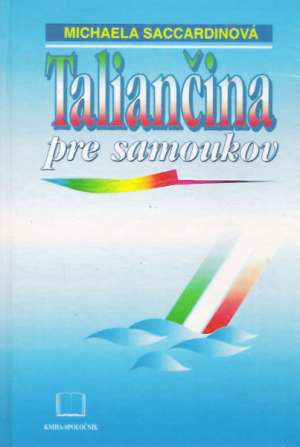 Taliančina pre samoukov - Saccardinová Michaela