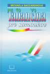 Saccardinová Michaela - Taliančina pre samoukov