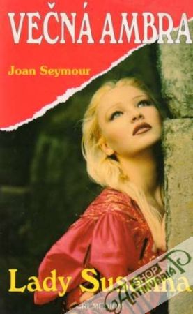 Večná Ambra III. - Seymour Joan