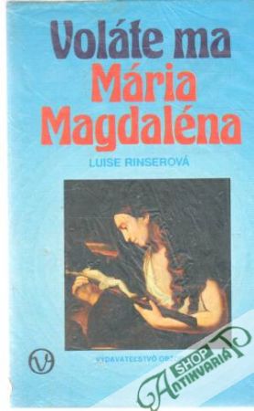 Obal knihy Voláte ma Mária Magdaléna