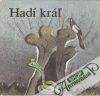 Kolektív autorov - Hadí kráľ