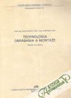 Kažimír Imrich, Beňo Jozef - Technológia obrábania a montáže - Návody na cvičenia