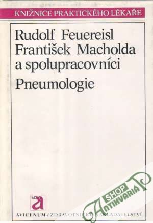Pneumologie - Feuereisl Rudolf a kolektív