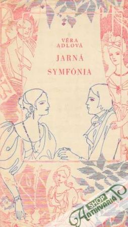 Jarná symfónia - Adlová Věra