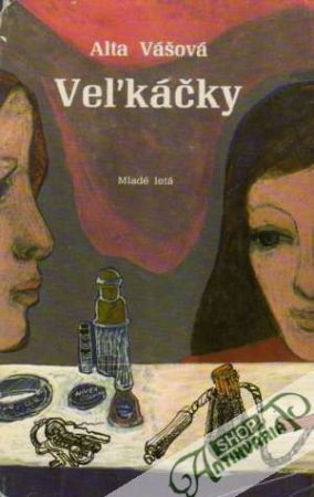 Veľkáčky - Vášová Alta