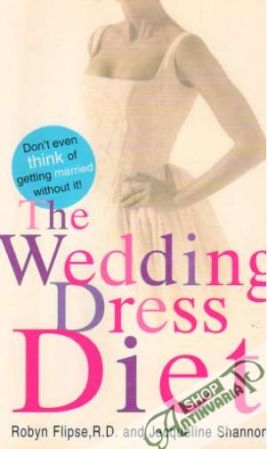Obal knihy The Wedding Dress Diet