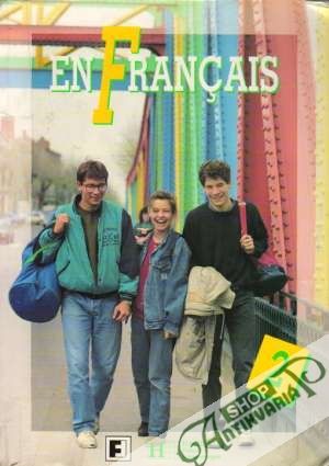 En Francais 2. - Taišlová Jitka a kolektív