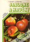 Hnidzík František, Hričovský Ivan - Jablone a hrušky