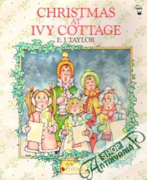 Christmas at Ivy Cotttage - Taylor E.J.