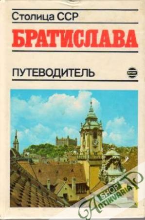 Bratislava - Putevoditeľ - Došek O. a kolektív