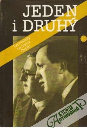 Jeden i druhý - Vzpomínky na bratry Čapky - Vacina Ladislav