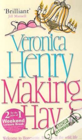 Making Hay - Henry Veronica