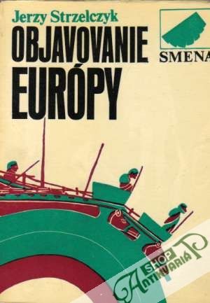 Obal knihy Objavovanie Európy