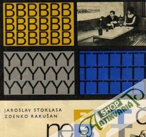 Byt či nebyt - Stoklasa Jaroslav