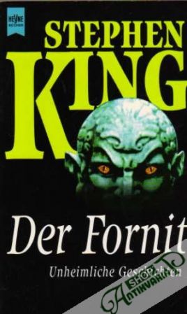 Der Fornit - Unheimliche Geschichten - King Stephen