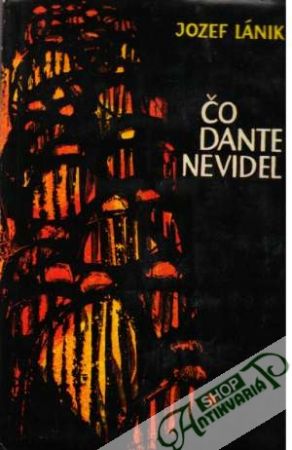 Čo Dante nevidel - Lánik Jozef