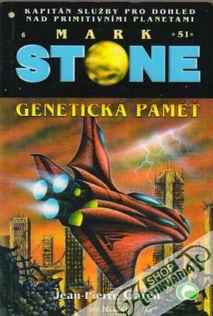 Genetická paměť - Stone Mark