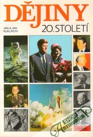 Dějiny 20. století - Kuklík Jan