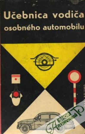 Učebnica vodiča osobného automobilu - Kolektív autorov