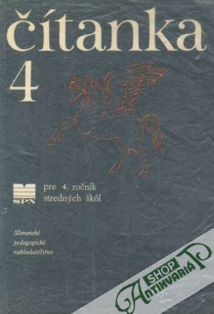 Čítanka pre 4. ročník SŠ - Mazák Pavol