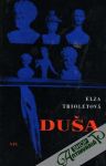 Trioletová Elza - Duša