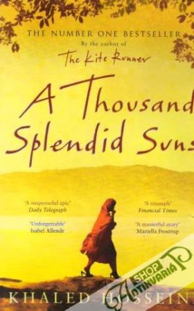 A Thousand Splendid Suns - Hosseini Khaled