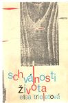 Trioletová Elsa - Schválnosti života