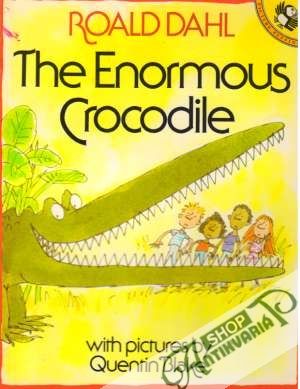 The Enormous Crocodile - Dahl Roald