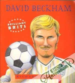 Brilliant Brits - David Beckham - Brassey Richard