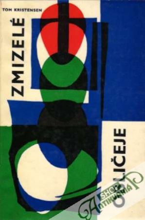 Zmizelé obličeje - Kristensen Tom