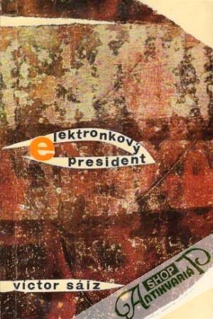 Obal knihy Elektronkový president