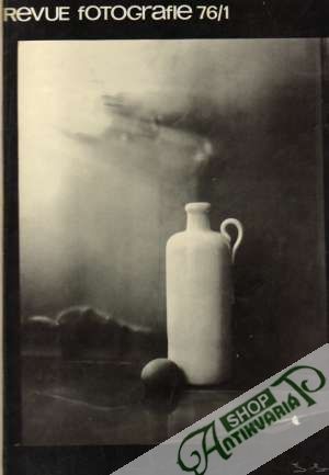 Revue fotografie roč. XX./1976 - Kolektív autorov