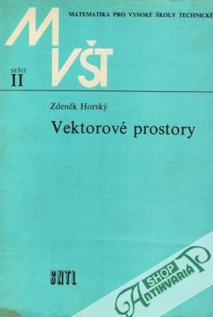 Vektorové prostory - Horský Zdeněk